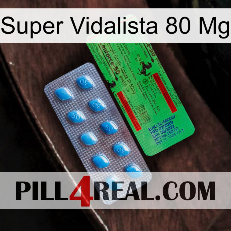Super Vidalista 80 Mg new03